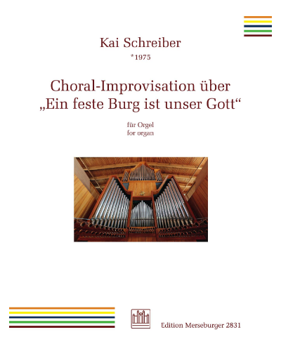 Choral Improvisations on "Ein feste Burg"