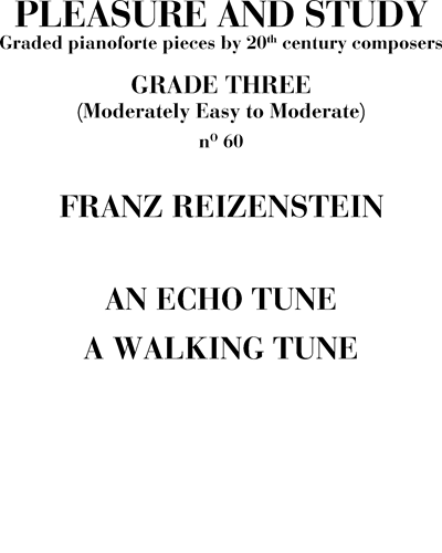 An echo tune/A walking tune (Pleasure and Study)