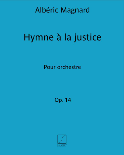 Hymne à la justice Op. 14