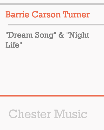 "Dream Song" & "Night Life"