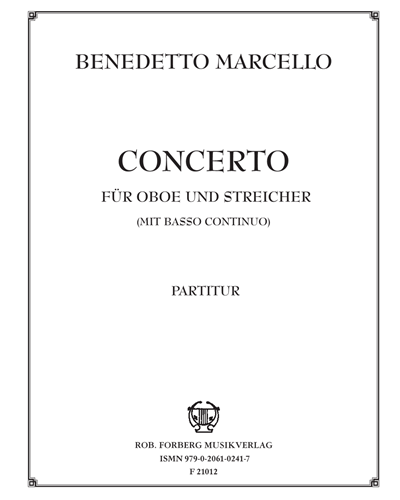 Concerto Für Oboe und Streicher (mit Basso continuo) 
