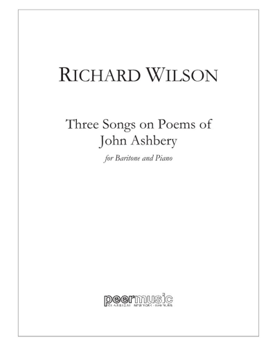 Three Songs on Poems of John Ashbery