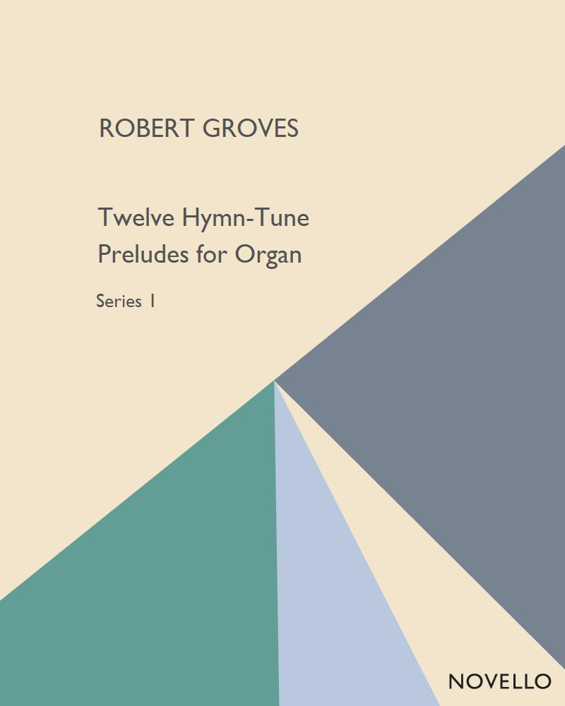 12 Hymn-Tune Preludes, Series 1