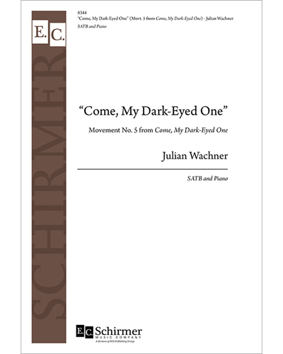 Come, My Dark-Eyed One (No. 5 from Come, My Dark-Eyed One)