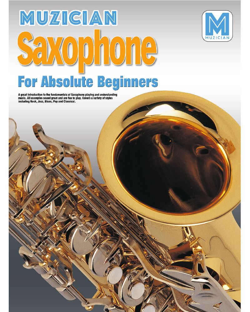 Saxophone for Absolute Beginners