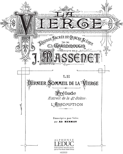 Le Dernier Sommeil de la Vierge (De l'Oratorio "La Vierge")