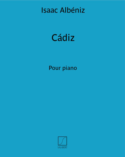 Cádiz (n. 4 de "Suite Espagnole")