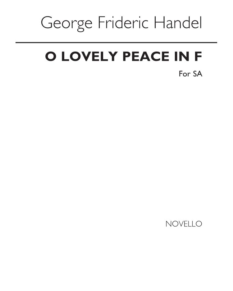 O Lovely Peace! (in F)
