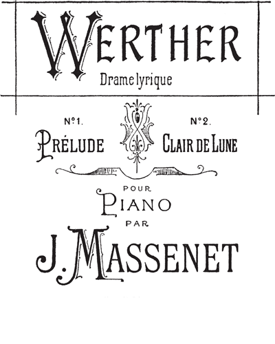 Clair de Lune No. 2 (from 'Werther')