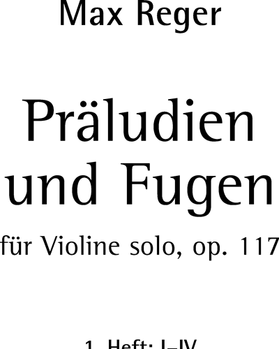 Preludes and Fugues op. 117 Heft 1