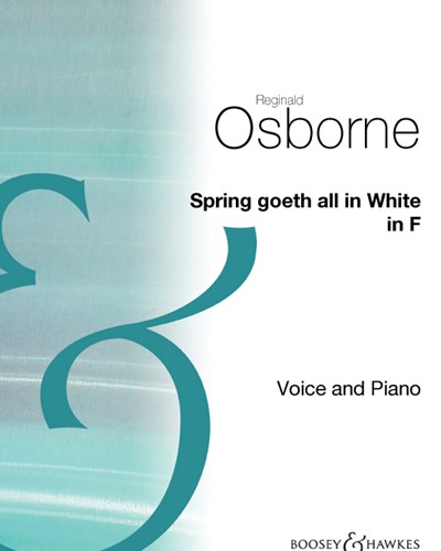 Spring Goeth All in White (in F major)