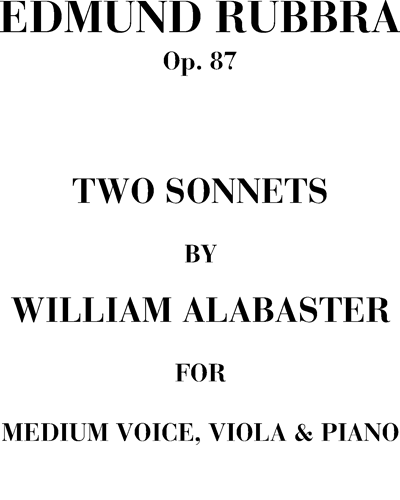 Two Sonnets by William Alabaster, op. 87