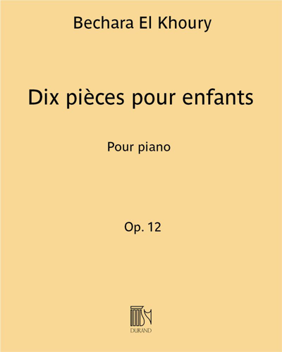 Dix pièces pour enfants Op. 12