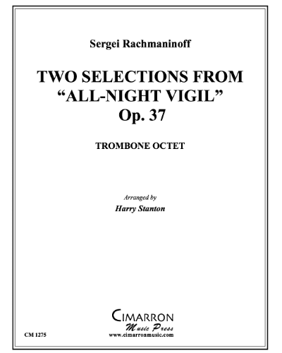 2 Selections (from 'All Night Vigil, op. 37')