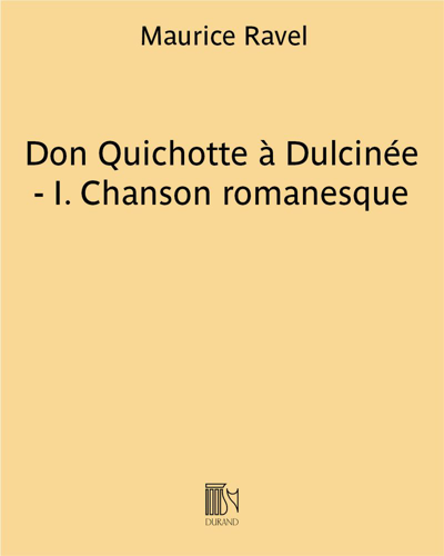 Don Quichotte à Dulcinée - I. Chanson romanesque