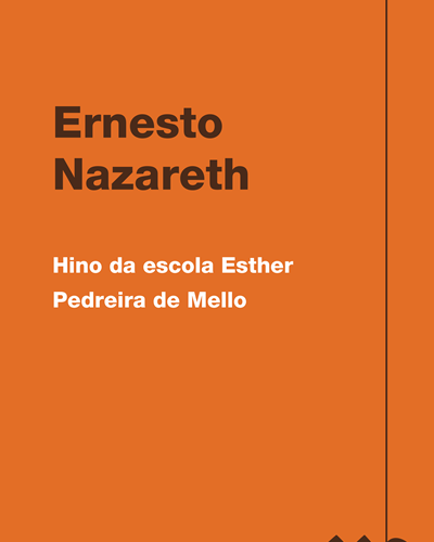 Hino da escola Esther Pedreira de Mello