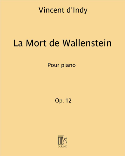 La Mort de Wallenstein (extrait n. 3 de "Wallenstein") Op. 12