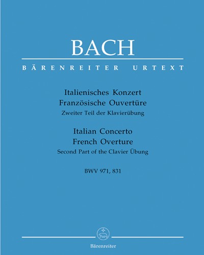 Italian Concerto / French Overture BWV 971, BWV 831