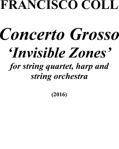 Concerto Grosso 'Invisible Zones'