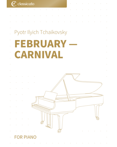 February, 'Carnival' (No. 2 from 'The Seasons op. 37b')