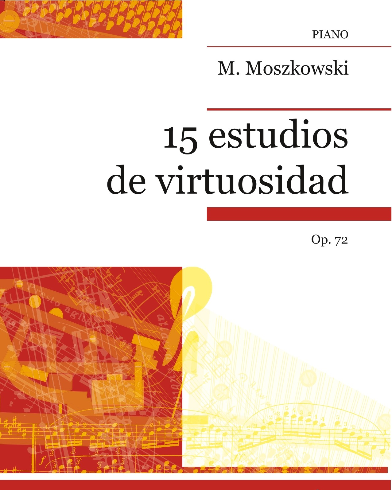 15 Virtuoso Studies, op. 72
