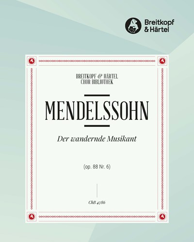 6 Lieder, op. 88 - No. 6: 'Der wandernde Musikant "Durch Feld und Buchenhallen"'