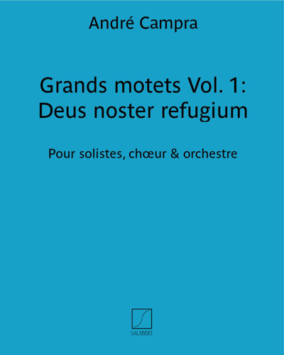 Grands motets Vol. 1: Deus noster refugium