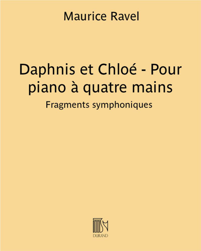 Daphnis et Chloé - Pour piano à quatre mains