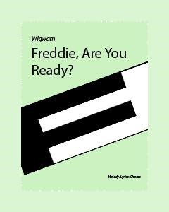 Freddie Are You Ready