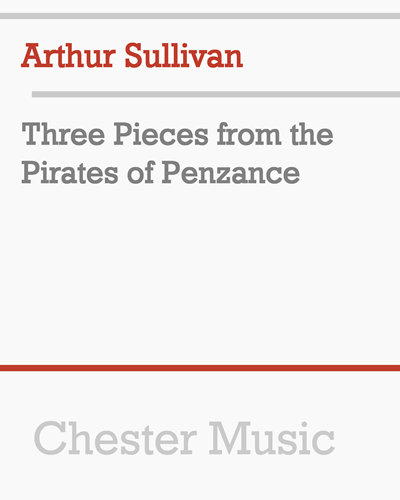 Three Pieces from the Pirates of Penzance