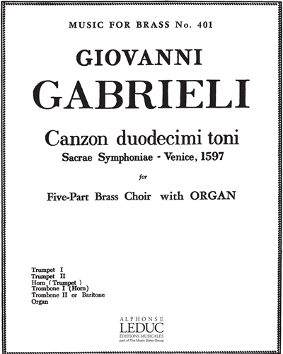 Canzon duodecimi toni (from "Sacrae Symphoniae", Venice, 1597)