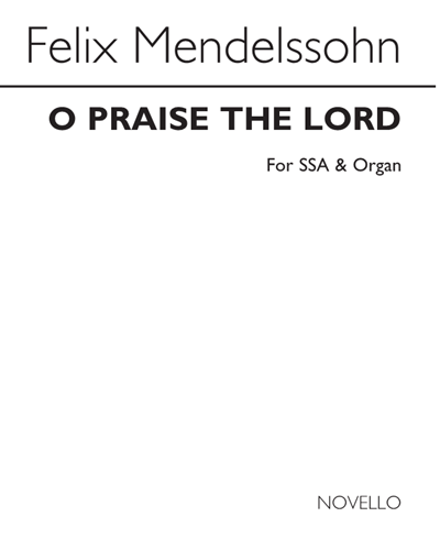O Praise the Lord, Op. 39 No. 2