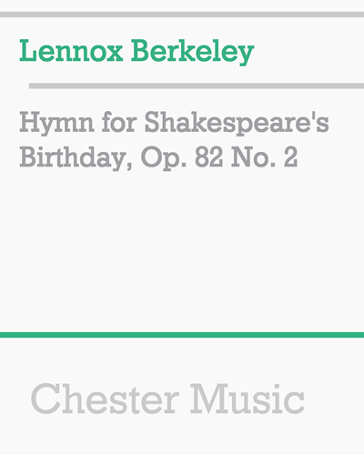 Hymn for Shakespeare's Birthday, Op. 82 No. 2