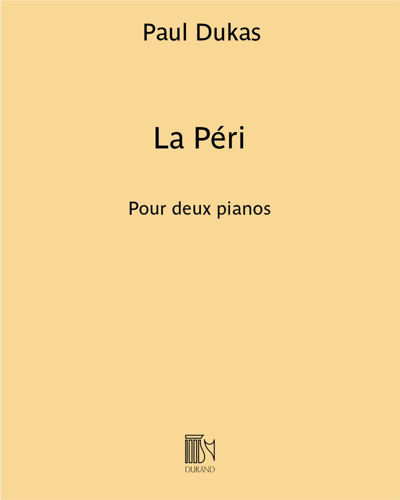 La Péri - Pour deux pianos