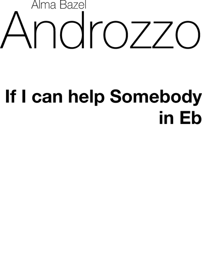 If I can Help Somebody