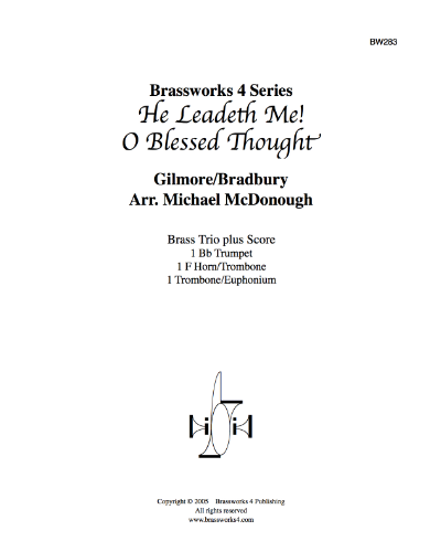 He Leadeth Me! O Blessed Thought Sheet Music by William Bradbury