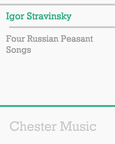 Four Russian Peasant Songs