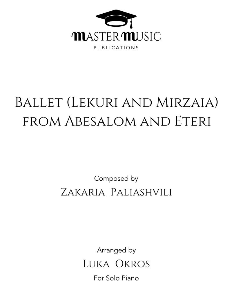Ballet (Lekuri and Mirzaia) from Abesalom and Eteri