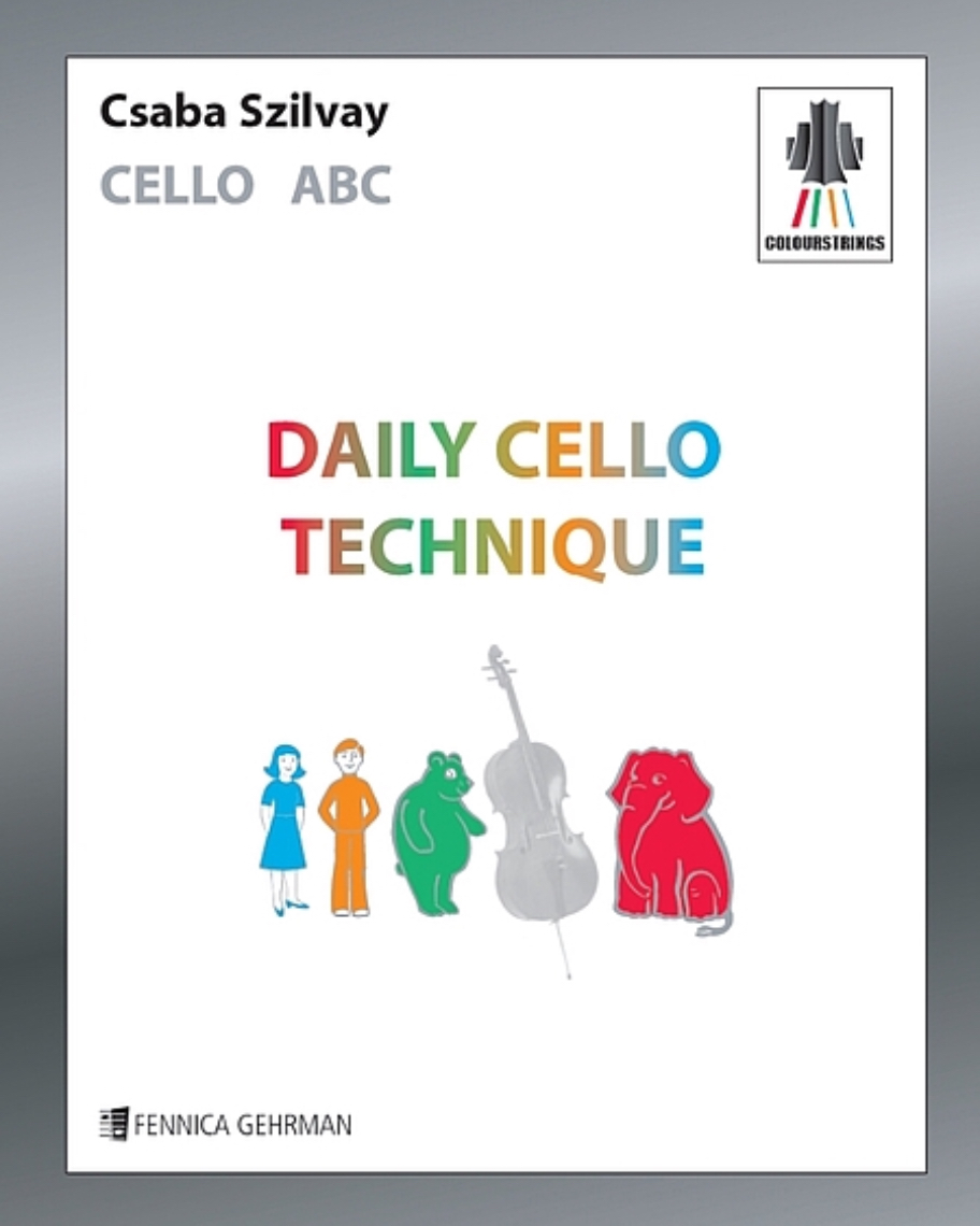 Colourstrings Cello ABC: Daily Technique