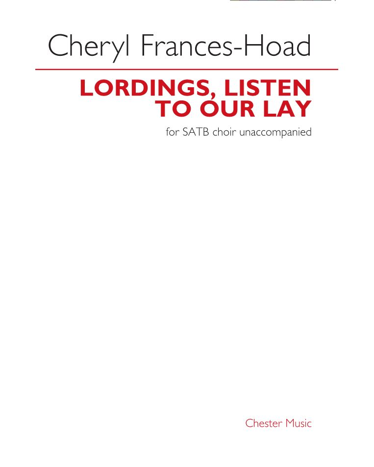Lordings, Listen to Our Lay