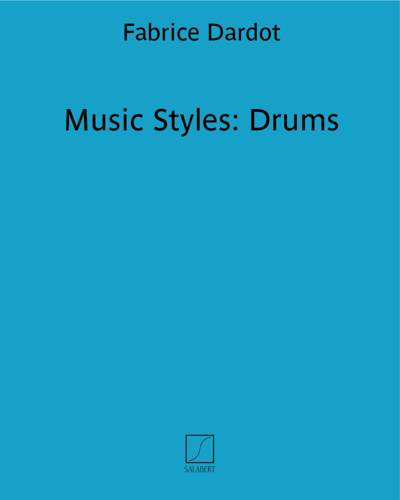 Music Styles: Drums