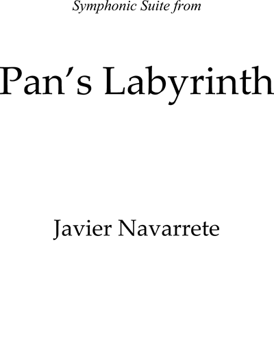 Pan’s Labyrinth: Symphonic Suite