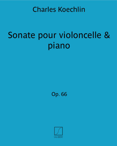 Sonate pour violoncelle & piano Op. 66