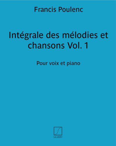 Intégrale des mélodies et chansons Vol. 1