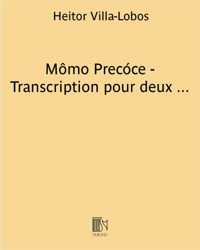 Mômo Precóce - Transcription pour deux pianos
