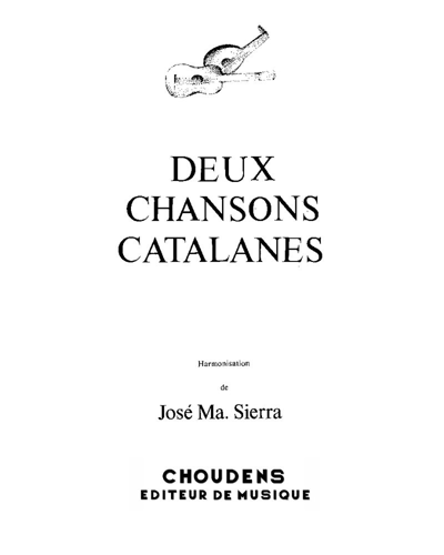 Deux chansons catalanes