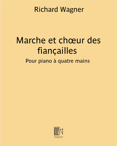Marche et chœur des fiançailles (extrait du "Lohengrin")