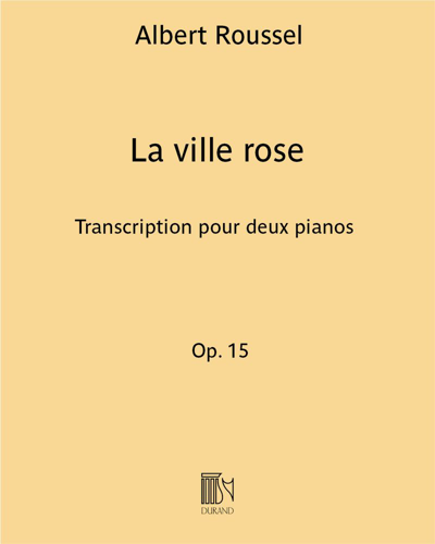La ville rose (extrait n. 2 d' "Évocation" Op. 15)