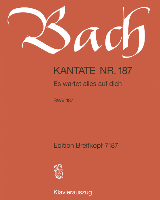 Cantata BWV 187: 'Es wartet alles auf dich'