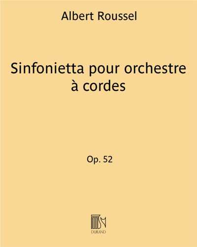 Sinfonietta pour orchestre à cordes Op. 52